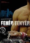 Feh�r teny�r (2006)