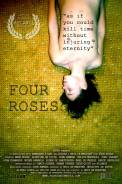 Four Roses (2009)