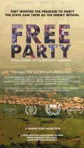 Free Party: A Folk History