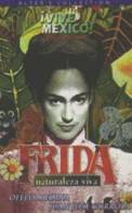 Frida, naturaleza viva (1986)