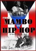 From Mambo to Hip Hop: A South Bronx Tale (2006)