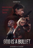 God Is A Bullet poster