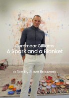 Gommaar Gilliams: A Spark and a Blanket poster