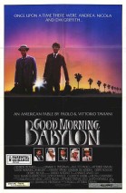 Good Morning, Babylon poster