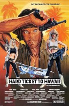 Hard Ticket to Hawaii poster