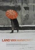 Het Land van Aankomst (2013)