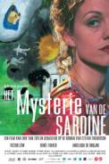 Het Mysterie van de sardine (2005)