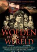 Het Woeden der Gehele Wereld (2006)