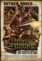 Hobo with a Shotgun poster