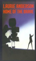 Home of the Brave: A Film by Laurie Anderson poster