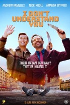 I Don't Understand You poster