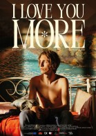 I Love You More poster