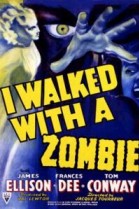 I walked with a Zombie poster