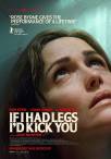 If I Had Legs I'd Kick You