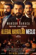 Illegal Hayatlar: Meclis