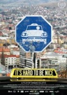 It's Hard To Be Nice poster