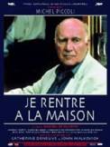 Je rentre à la maison (2001)