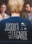 Jusqu'à la garde poster