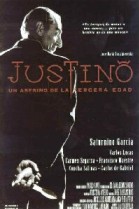 Justino, un Asesino de la Tercera Edad poster