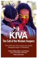 KIVA - The Call of the Wisdom Keepers (2022)