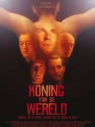 Koning van de wereld poster