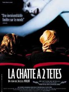 La chatte à deux têtes poster