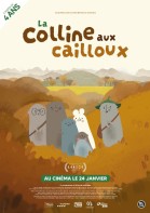 La colline aux cailloux poster