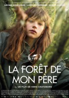 La forêt de mon père poster