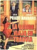 La ilusión viaja en tranvía (1954)