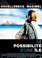 La Possibilité d'une le poster