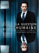 La Question humaine poster