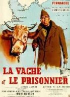 La Vache et le Prisonnier poster