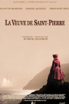 La Veuve de Saint-Pierre poster