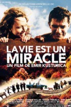 La Vie est un Miracle poster