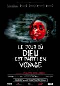 Le jour où Dieu est parti en voyage (2009)