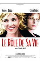 Le rôle de sa vie poster