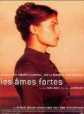 Les âmes fortes (2001)