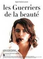 Les Guerriers de la Beauté poster