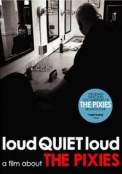 loudQUIETloud: A Film About the Pixies (2006)