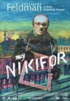 Mój Nikifor poster