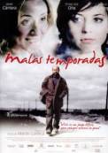 Malas temporadas (2005)