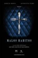 Malos hábitos (2007)