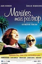 Mariées mais pas trop poster