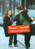 Mauvaises Frquentations (1999)