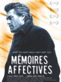 Mémoires affectives (2004)