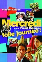 Mercredi, folle journée! poster