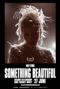 Miley Cyrus: Something Beautiful