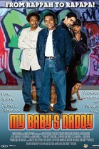 My Baby's Daddy poster