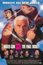 Naked Gun 33 1/3: The Final Insult poster