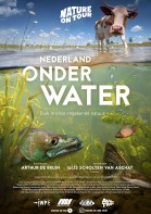 Nature on Tour: Nederland Onder Water poster